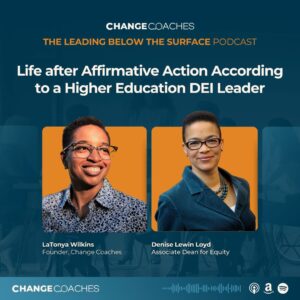 Ep 4: Life after Affirmative Action According to a Higher Education DEI Leader