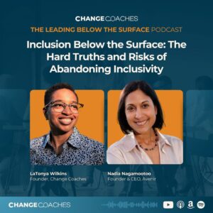 Ep 50: Inclusion Below the Surface: The Hard Truths and Risks of Abandoning Inclusivity