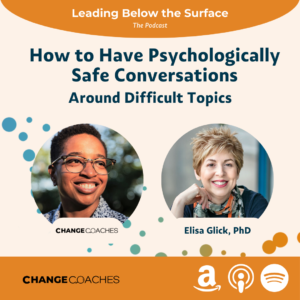S2: Ep 6 - How to have Psychologically Safe Conversations about Difficult Topics (Part 2)