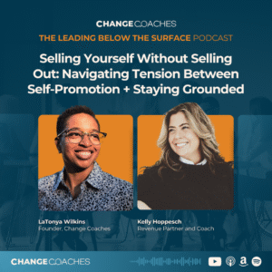 Ep 56: Selling Yourself Without Selling Out: Navigating the Tension Between Self-Promotion and Staying Grounded