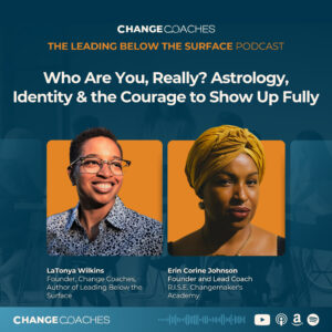 Ep 67: Who Are You, Really? Astrology, Identity & Grounded Leadership