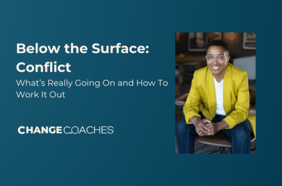 Below the Surface: Conflict — What's Really Going On (and How to Work It Out)