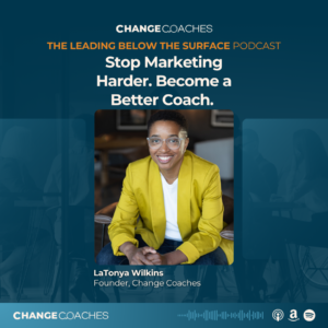 Ep 71: Stop Marketing Harder. Become a Better Coach — and Connector